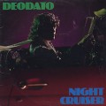Deodato / Night Cruiser