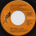 Main Ingredient / Brotherly Love c/w I'm So Proud