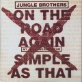 Jungle Brothers / On The Road Again