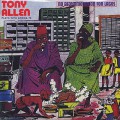 Tony Allen Plays With Afrika 70 / No Accommodation For Lagos