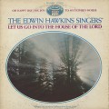 Edwin Hawkins Singers / Let Us Go Into The House Of The Lord