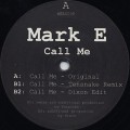 Mark E / Call Me