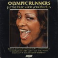 Olympic Runners / Put The Music Where Your Mouth Is
