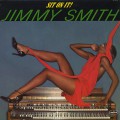 Jimmy Smith / Sit On It!