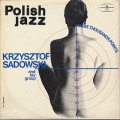 Krzysztof Sadowski and His Group / Three Thousands Points