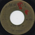 Lee Rogers / Walk On By c/w Troubles