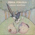 Pekka Pohjola / Harakka Bialoipokku