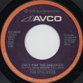 Stylistics / Only For The Children