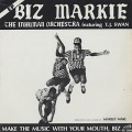 Biz Markie / Make The Music With Your Mouth, Biz