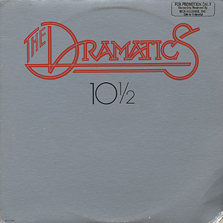 Dramatics / 10 1/2