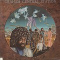 Graham Central Station / Ain’t No ‘Bout-A-Doubt It