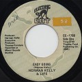 Herman Kelly & Life / Easy Going c/w Dance To The Drummer’s Beat