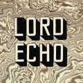 Lord Echo / Melodies