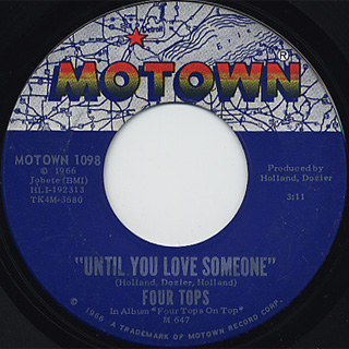 Four Tops / Reach Out I'll Be There c/w Until You Love Someone back