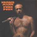 Herbie Mann / Push Push