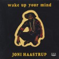 Joni Haastrup / Wake Up Your Mind