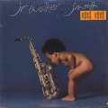Jr. Walker / Smooth