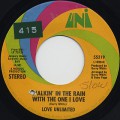 Love Unlimited / Walkin’ In The Rain With The One I Love