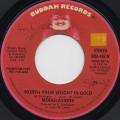 Modulations / Worth Your Weight In Gold c/w (Mono)