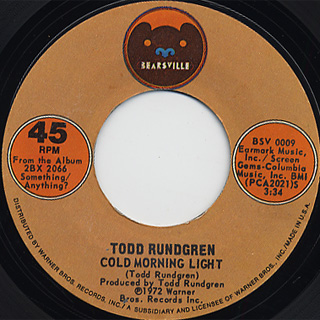 Todd Rundgren / Cold Morning Light c/w Hello It's Me