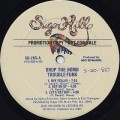 Trouble Funk / Drop The Bomb