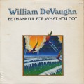 William DeVaughn / Be Thankful For What You Got
