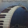 Brian Auger’s Oblivion Express / Live Oblivion Vol.1