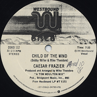 Caesar Frazier / Child Of The Wind c/w Song Of The Wind