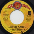 Curtis Mayfield / Freddie’s Dead c/w Underground