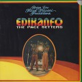 Edikanfo / The Pace Setters