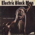 Eric Mercury / Electric Black Man