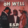 E.S.P. / Oh Well