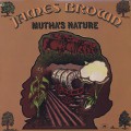 James Brown / Mutha’s Nature
