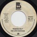 Love Machine / Desperately c/w (Mono)