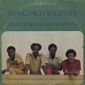 Smokey Robinson And The Miracles / Flying High Together