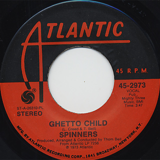 Spinners / We Belong Together c/w Ghetto Child back