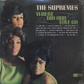 Supremes / Where Did Our Love Go