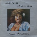 Vessie Simmons / Hold On To A Love Song