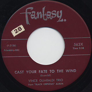 Vince Guaraldi Trio / Cast Your Fate To The Wind c/w Samba De Orpheus front