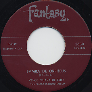 Vince Guaraldi Trio / Cast Your Fate To The Wind c/w Samba De Orpheus back
