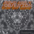 Atomic Forest / Obsession