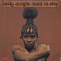 Betty Wright / Hard To Stop