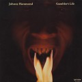 Johnny Hammond / Gambler’s Life