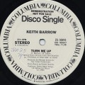 Keith Barrow / Turn Me Up c/w Instrumental