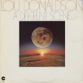 Lou Donaldson / A Different Scene