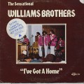 Sensational Williams Brothers / I've Got A Home