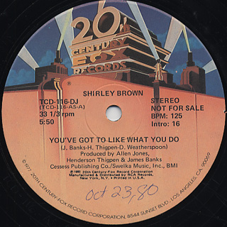 Shirley Brown / You've Got To Like What You Do