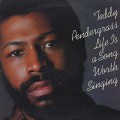 Teddy Pendergrass / Life Is A Song Worth Singing