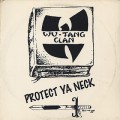 Wu-Tang Clan / Protect Ya Neck