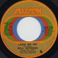 Bill Withers / Lean On Me c/w Better Off Dead
